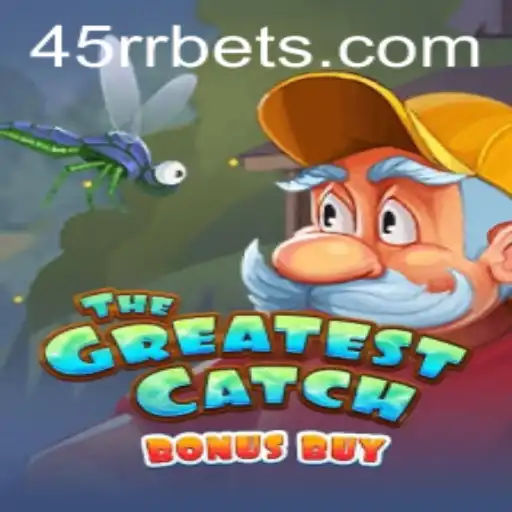 Explore the Exciting World of TheGreatestCatchBonusBuy on 45RR.com