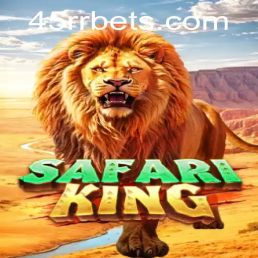 Exploring the Thrilling World of SafariKing at 45RR.com